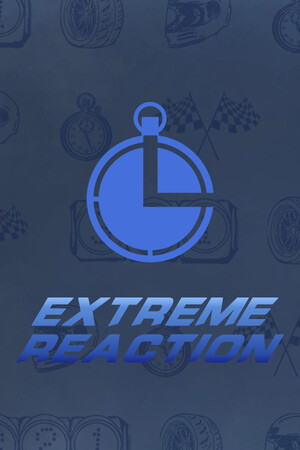 Extreme Reaction