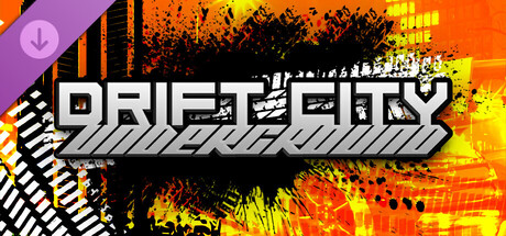 Drift City Underground - Supporter Pack
