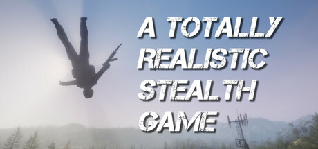 A Totally Realistic Stealth Game: header artwork