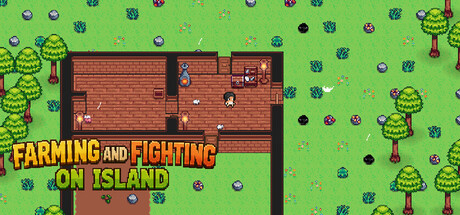 Farming and fighting on Island