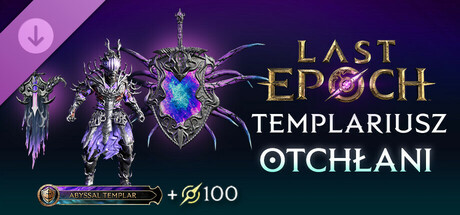 Last Epoch - Abyssal Templar Supporter Pack