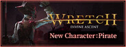 Wretch: Divine Ascent