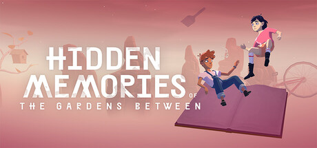 Hidden Memories of The Gardens Between Cover Image