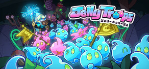 Jelly Troops