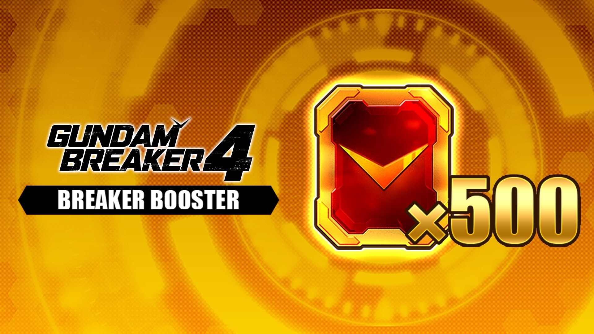GUNDAM BREAKER 4 - Breaker Booster x 500 screenshot 1