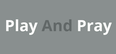 Play And Pray — header artwork