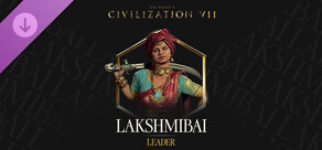 Sid Meier's Civilization® VII: Lakshmibai Pack