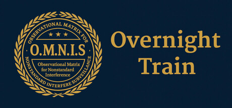 O.M.N.I.S.: Overnight Train