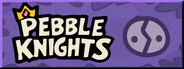 Pebble Knights
