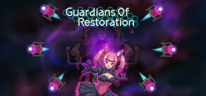 Guardians Of Restoration