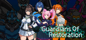 Guardians Of Restoration