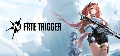 Fate Trigger