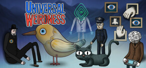 UNIVERSAL WEIRDNESS