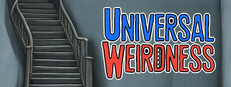 UNIVERSAL WEIRDNESS
