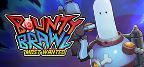 Bounty Brawl: Most Wanted
