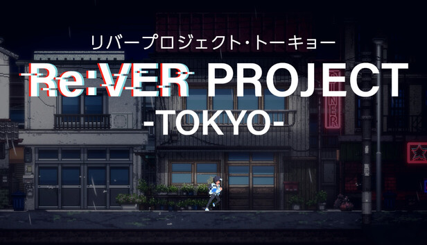 Re:VER PROJECT -TOKYO-