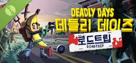Deadly Days: Roadtrip Demo