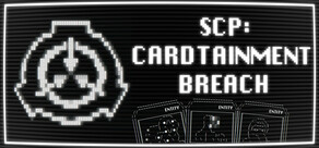 SCP: CARDTAINMENT BREACH
