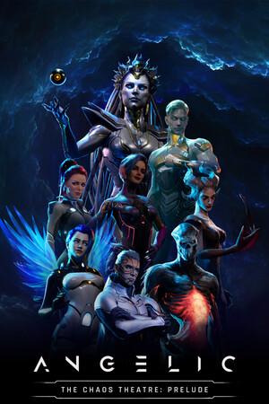 Angelic: The Chaos Theatre Prelude