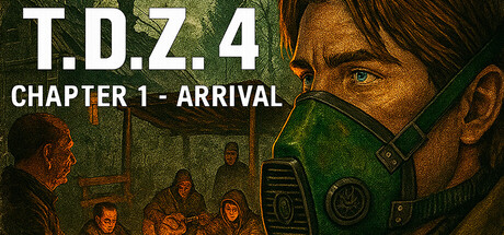 T.D.Z. 4 Chapter 1 - Arrival — Steam header