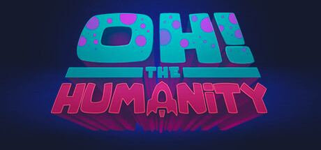 Oh The Humanity! — header artwork