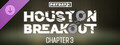PAYDAY 3: Chapter 3 - Houston Breakout