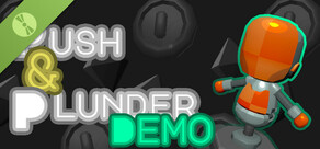 Push & Plunder: Demo