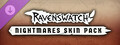 Ravenswatch - Nightmares Skin Pack