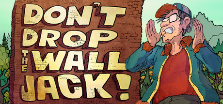 Don't Drop The Wall, Jack! Cover Image