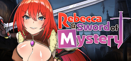 Rebecca and the Sword of Mystery