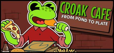 CROAK CAFE : FROM POND TO PLATE Cover Image