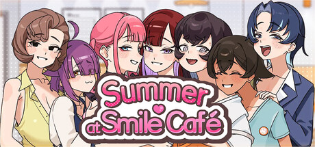 Summer at Smile Café