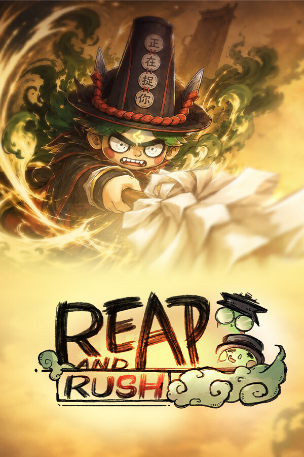 Reap and Rush