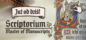 Scriptorium: Master of Manuscripts