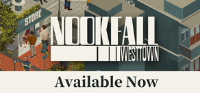 NOOK FALL: West Town