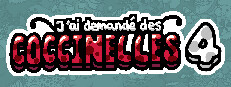 J'ai demandé des coccinelles 4