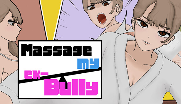 MASSAGE MY EX-BULLY capsule_616x353.jpg