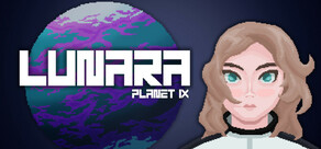 Lunara: Planet IX