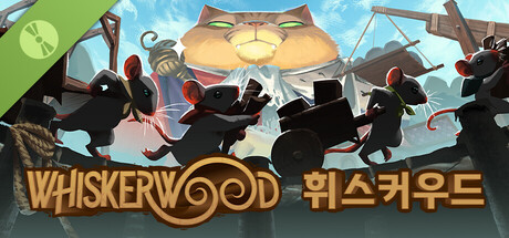 Whiskerwood 휘스커우드 데모  