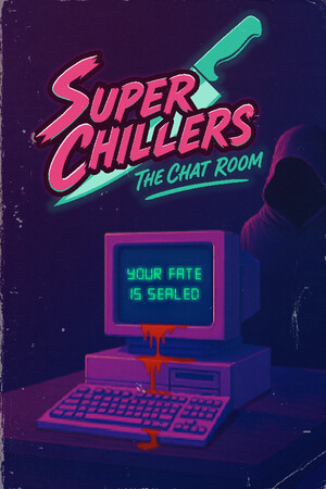 Super Chillers: The Chat Room