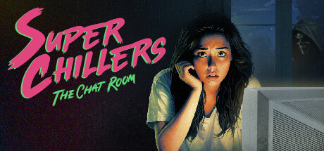 Super Chillers: The Chat Room: header artwork