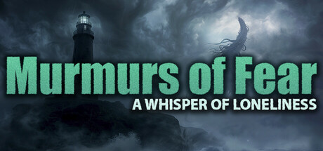 Murmurs of Fear - A whisper of loneliness Cover Image