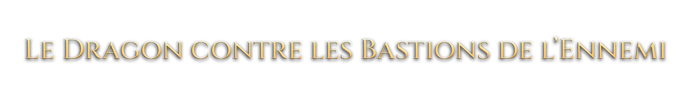PRESENTATION - Sagas of Lumin 5 0002 Le Dragon contre les Bastions de l%E2%80%99Ennemi | RPG Jeuxvidéo