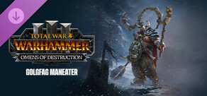 Total War: WARHAMMER III - Golgfag – Omens of Destruction