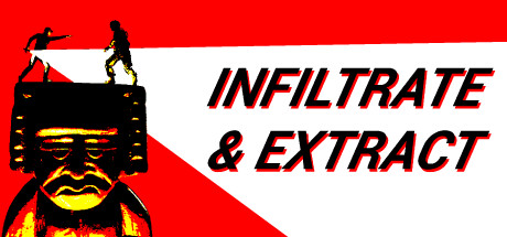 Infiltrate & Extract — header artwork