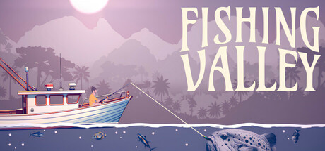 Fishing Valley Cover Image