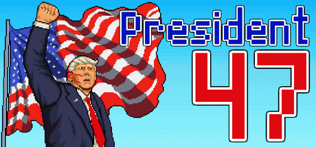 President 47 Trump — Steam header