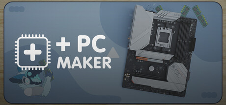 + PC Maker — Steam header