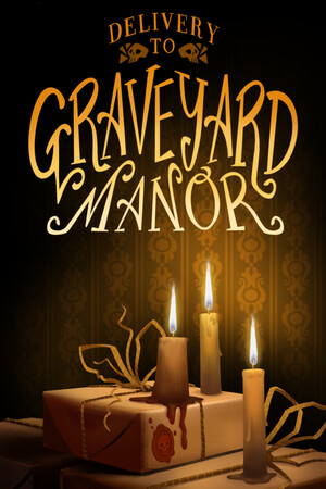 Delivery to Graveyard Manor