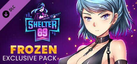 Shelter 69 - Exclusive Frozen Pack 🔞[ADULT NSFW]